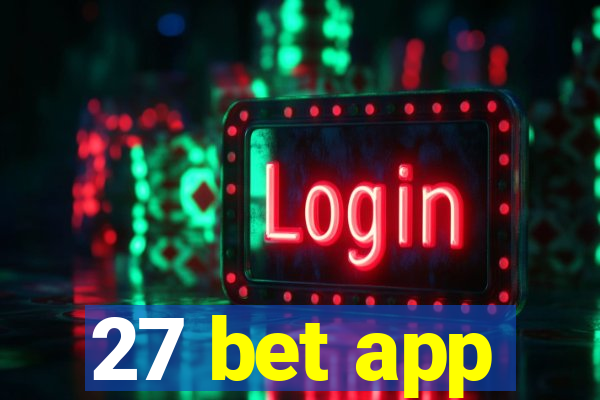 27 bet app